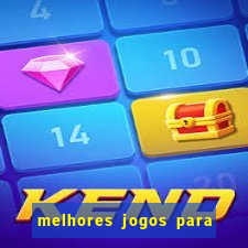 melhores jogos para o tablet